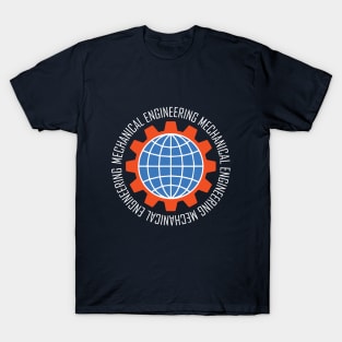 mechanical engineering, gear logo, globe, text engineer T-Shirt